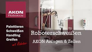 Akon Robotics Schweißroboter-Anlagen -Zellen Für Die Industrie
