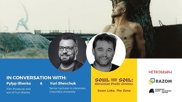 In Conversation with Pylyp Illienko & Yuri Shevchuk | Metrograph x Razom