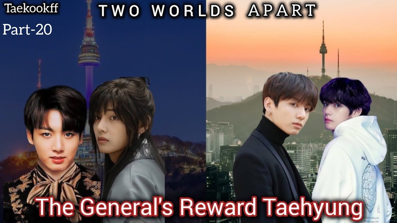 The General's Reward Taehyung || Taekook || Part - 20 || Topkook || Taekookff  Vkookff
