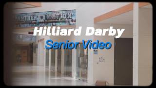 Hilliard Darby Senior Video - 2026