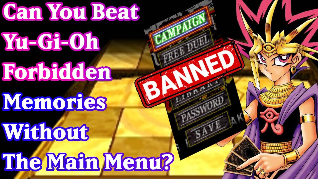 Can You Beat YuGiOh Forbidden Memories Without The Main Menu?