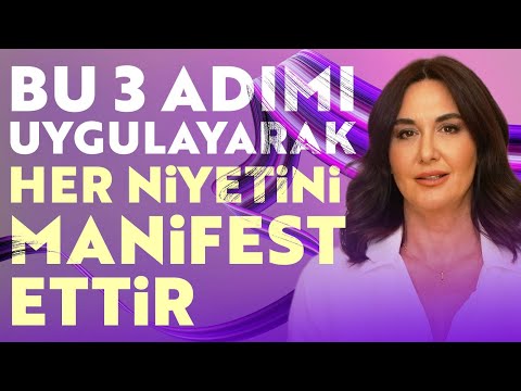 Bu 3 Adımı Uygulayarak Her Niyetini Manifest Ettir | Ayşe Tolga