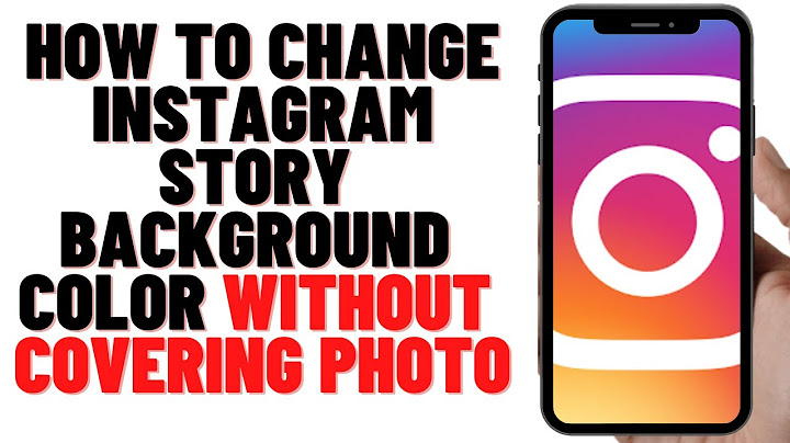 Instagram story background color without covering photo