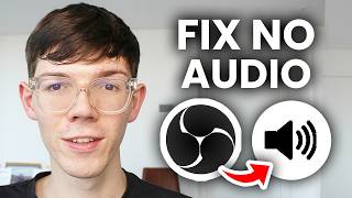 Fix OBS Studio No Audio Issue - Tutorial