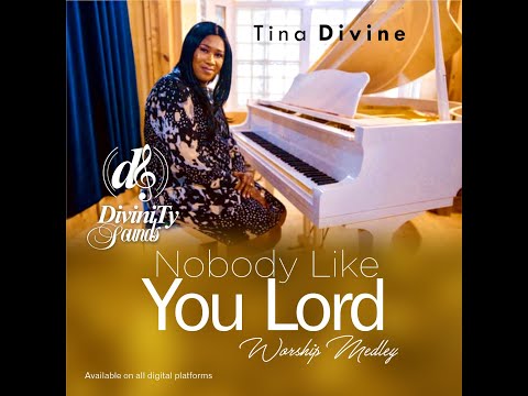 NOBODY LIKE YOU LORD worship medley VIDEO COVER by Tina Divine/Maranda Curtis, Vashawn, Houghton.
