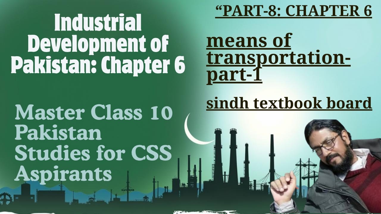 Means of Transportation | Class 10 Pakistan Studies | Chapter 6 | Sindh Board