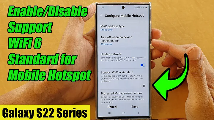 Galaxy S22/S22+/Ultra: How to Enable/Disable Support WiFi 6 Standard for Mobile Hotspot