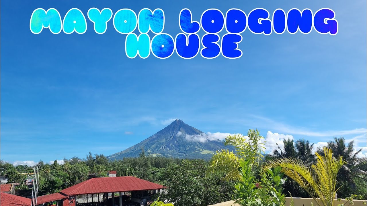 MAYON LODGING HOUSE ALBAY, BICOL YouTube