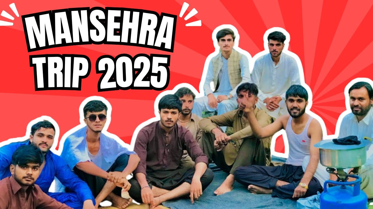 Trip to Mansehra with Friends 🏞️ | Fun & Adventure!