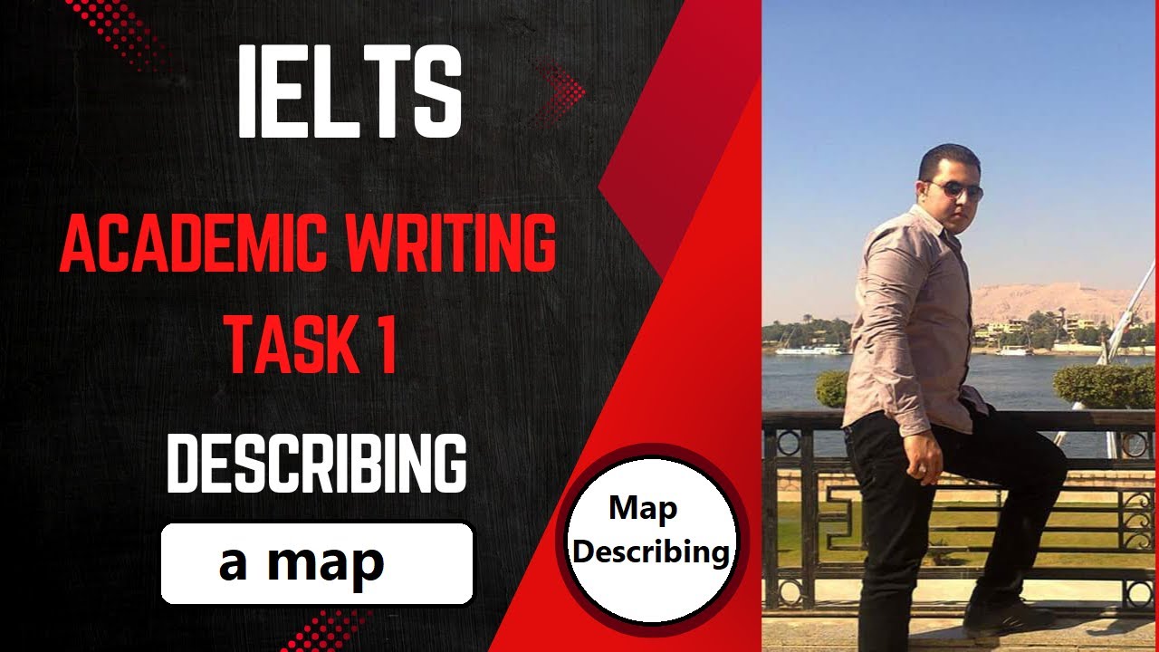 Describing a map - IELTS Academic Writing - Task 1 - YouTube