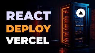 Upload React app to Vercel