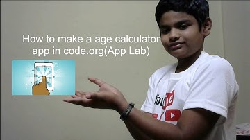 How to make an age calculate app in code.org(App Lab)