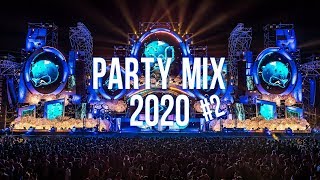 Party Mix 2020 #2