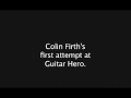 Like Father Like Son/Funny Colin Firth Joking and Playing the Guitar