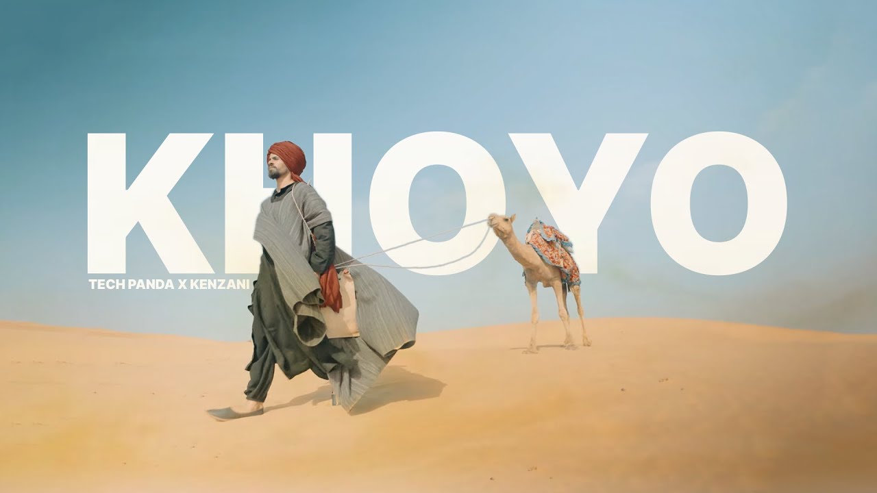 Khoyo  Official Music Video  Tech Panda  Kenzani  2021