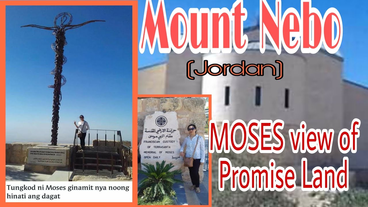 TRAVELJORDAN MOUNT NEBO,MOSES VIEW OF PROMISE LANDBIBLICAL PLACE TO VISIT in JORDAN YouTube