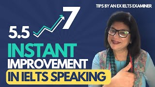 DO THIS to Improve Your Band Scores from 5.5 to 7 in IELTS Speaking