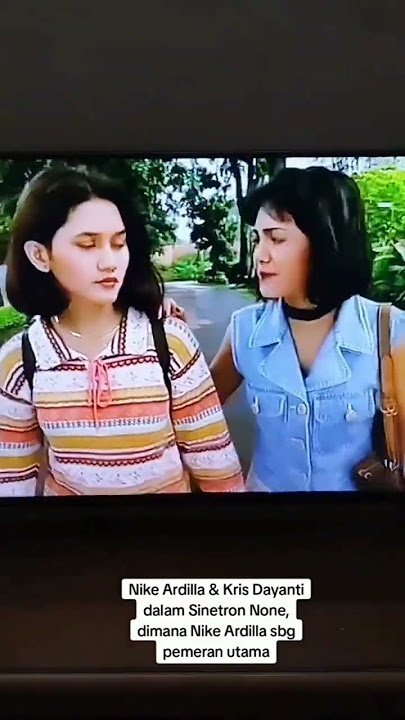 film jadul Nike Ardilla dan Krisdayanti#artis90an #nostalgia #indonesianactress #nikeardillafans