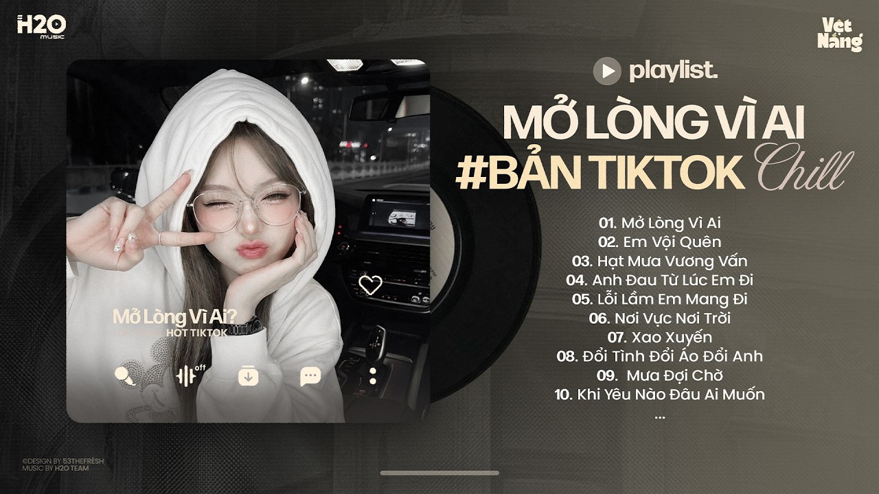 Mở Lòng Vì Ai Lofi.. Đôi Mắt Em Không Thể Chối Dù Đôi Môi Em Đã Cố Gắng - Nhạc Chill TikTok 2026 #2