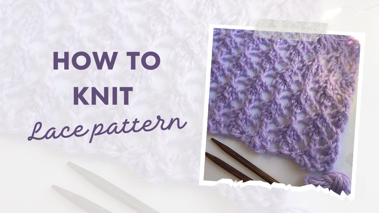 How to knit Lace stitch knitting pattern YouTube