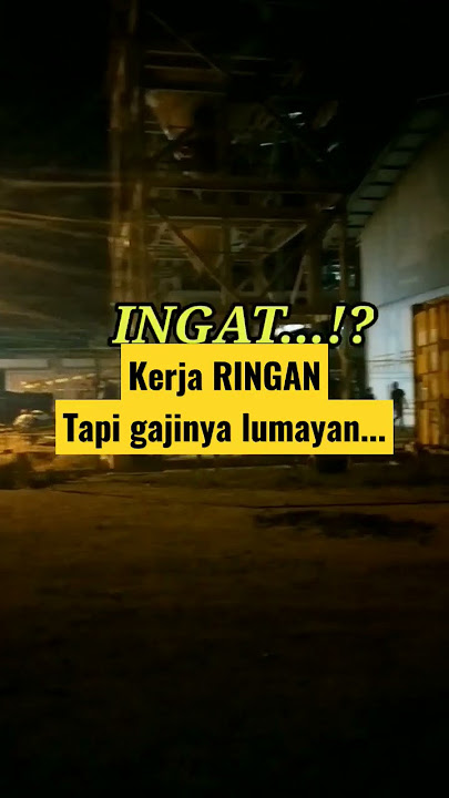 apa hayo kerja ringan gaji lumayan ??