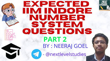 IIM INDORE IPMAT 2020 EXPECTED QUESTIONS | NUMBER SYSTEM QUESTIONS AND SOLUTIONS| PART 2|NEERAJ GOEL