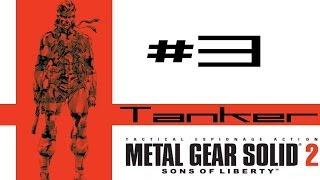 METAL GEAR SOLID 2: SONS OF LIBERTY-SOLID SNAKE (WALKTHROUGH PART 3) [HD]