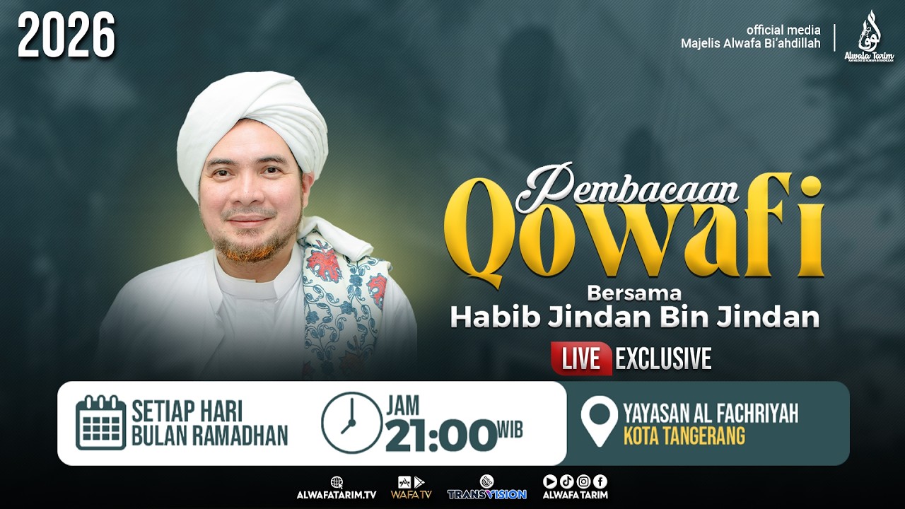 🔴LIVE | PEMBACAAN QOWAFI & KALAM AL HABIB ALI BIN MUHAMMAD AL HABSYI, AL HABIB JINDAN BIN JINDAN #11