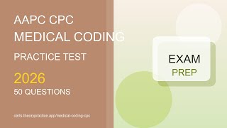CPC Practice Test 2026 | 50 Questions and Answers | Exam Prep