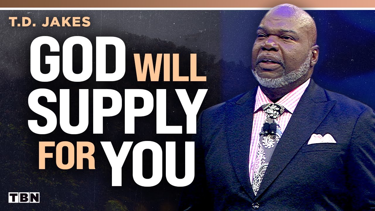 T.D. Jakes: Bring Your NEEDS to God in the New Year | Men of Faith on TBN