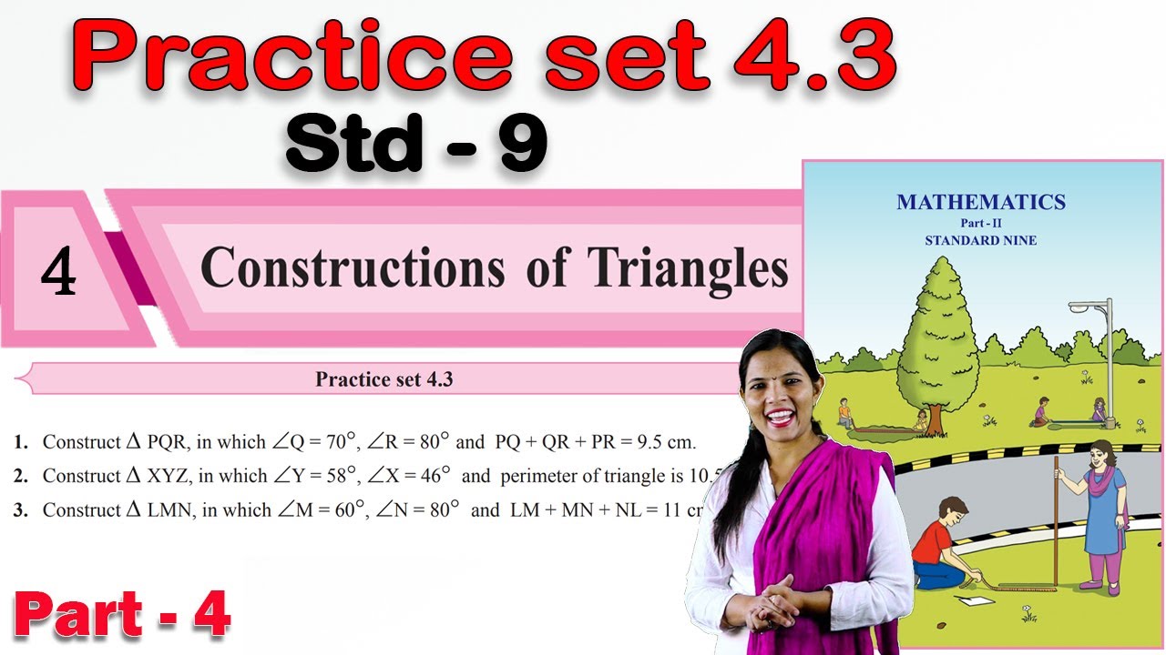 Practice Set 4.3 | 9th Maths 2 Geometry | Constructions of Triangles ...