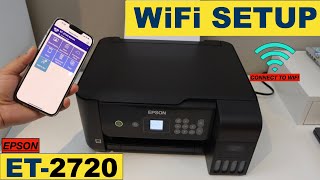 Epson EcoTank ET2720 WiFi Setup, Connect To Home Wireless Network & Add To iPhone.