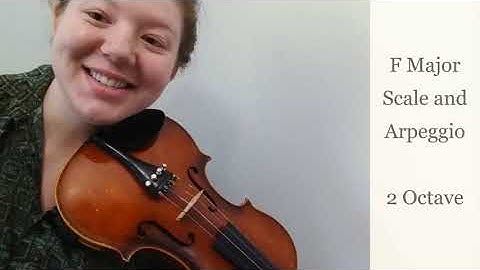 Violin | F Major Scale and Arpeggio - 2 Octave
