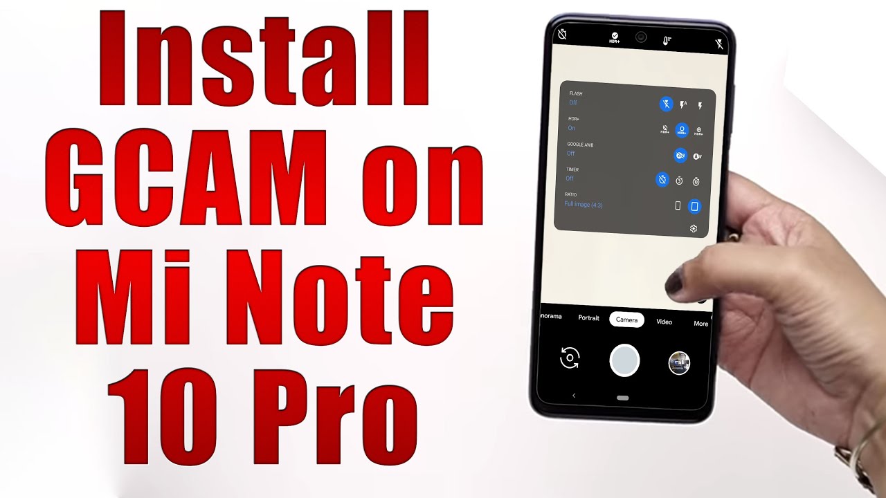 Download GCam for Mi Note 10 Pro (Google Camera APK Port Install) - YouTube