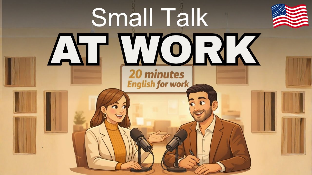 How to Make Small Talk at the Workplace (Easy English)| ✅ English podcast
