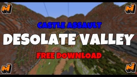 Mineplex Map | Castle Assault | Desolate Valley | Free Download |