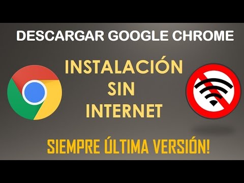 Descarga la ultima versin de Google Chrome e instala lo sin estar 