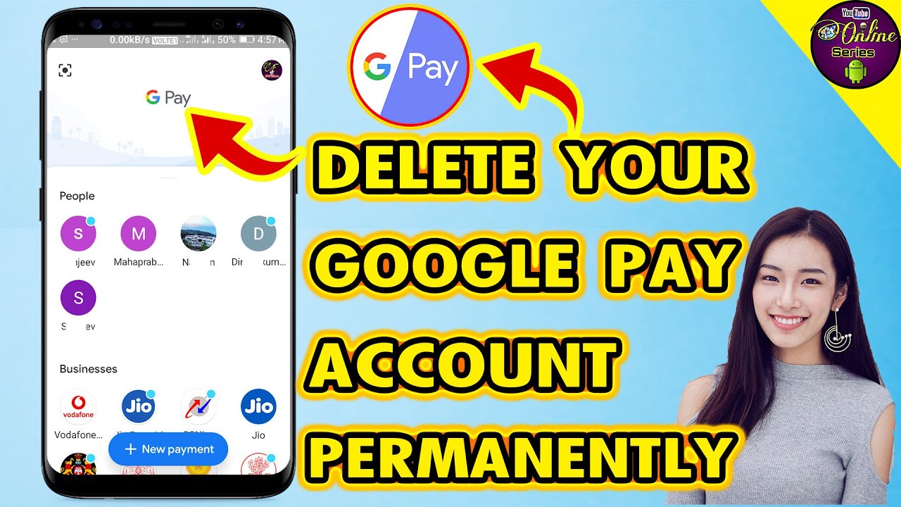how to delete google pay account permanently  remove g pay