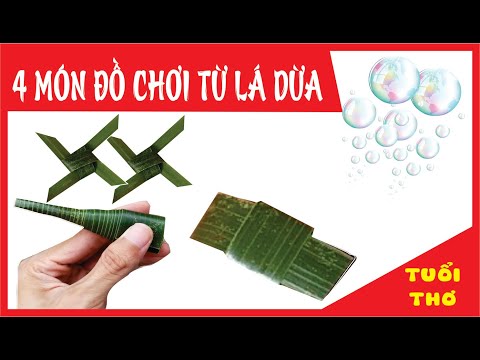 Video 4 món đồ chơi của tuổi thơ làm từ lá dừa - youtube