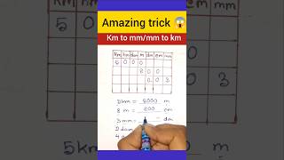 km to mm and mm to km amazing trick 😱 || #shorts #maths #kmtomm #education
