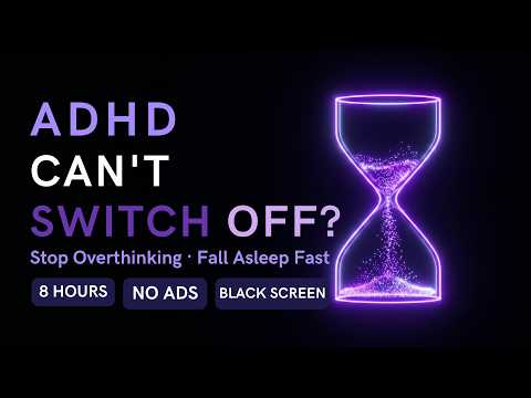 When Your ADHD Brain Won't Switch Off 🌙 | Deep Brown Noise | 8 Hours Black Screen