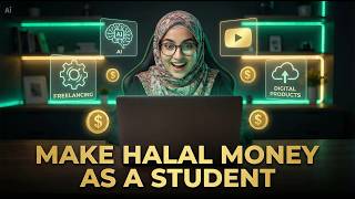 Student Side Hustles That Are 100% Halal, Halal Edit