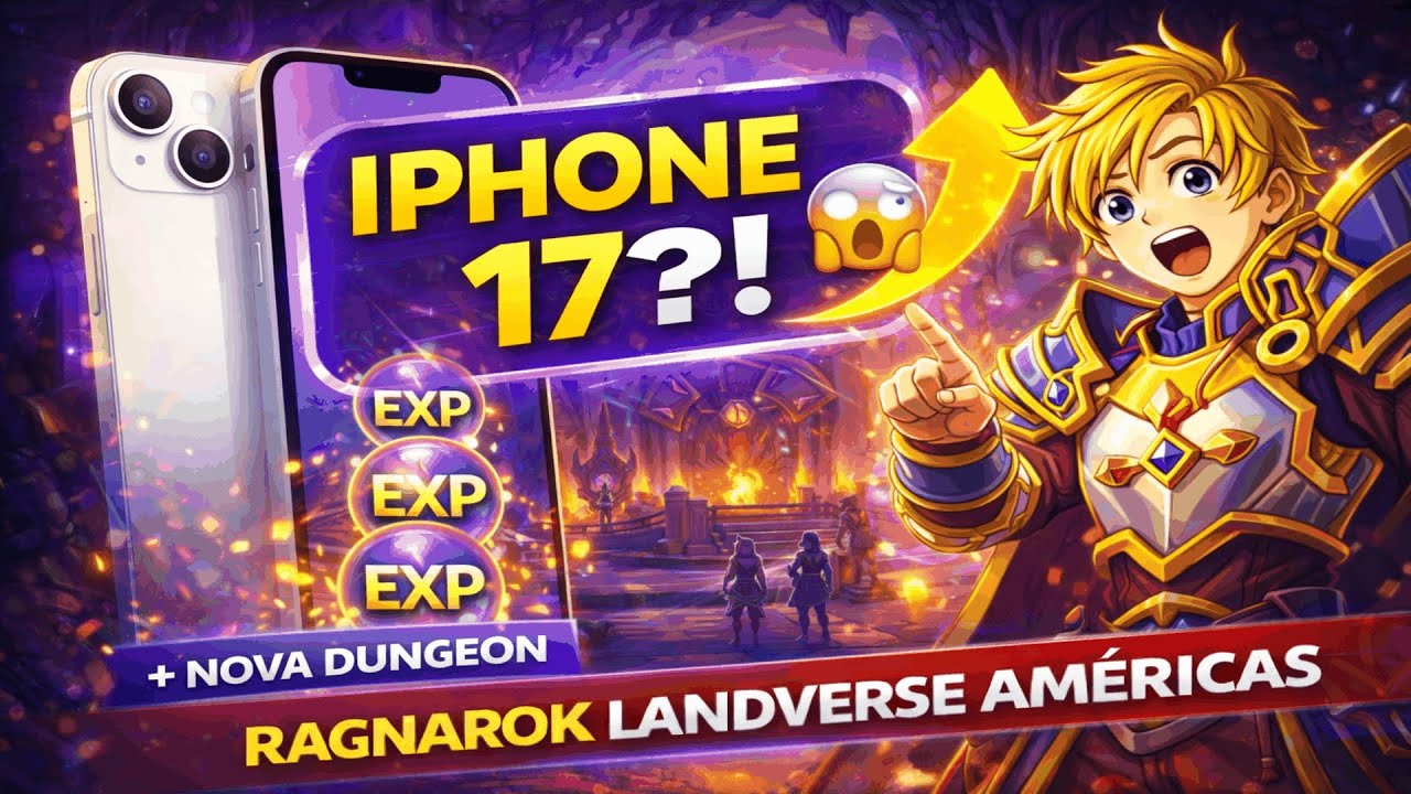 Quer ganhar um iPhone 17 e upar MUITO no Ragnarok Landverse America? 🚀 Nova Dungeon e Evento!