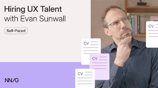 Hiring UX Talent | Course Preview