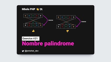 Exercice corrigé 21 : programme qui vérifie si un nombre est palindrome ou non | PHP