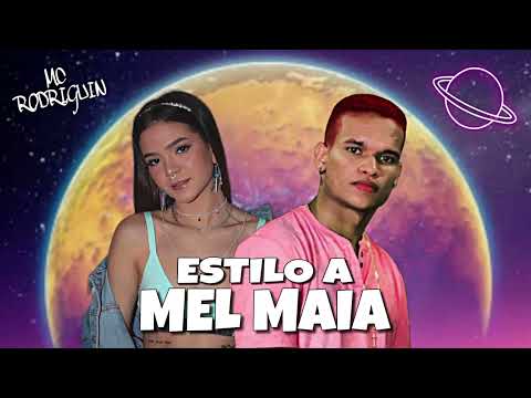 MC Rodriguin - Estilo a Mel Maia (Prod. Riggo) Tik Tok, Funk de BH