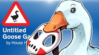 Untitled Goose Game - THE GOOSE IS ON THE LOOSE!!!!!! RUN!!!!!