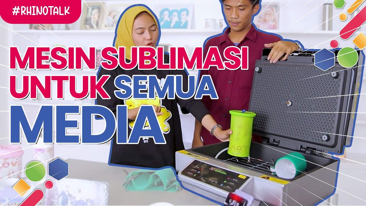 KUPAS TUNTAS MESIN SUBLIM RHINOTEC YouTube