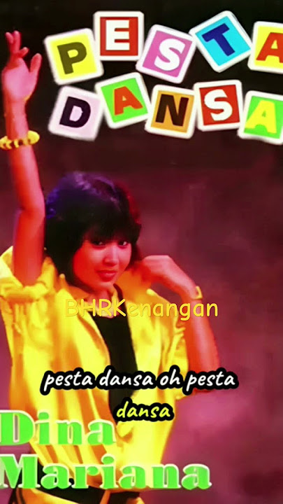 Dina Mariana - Pesta Dansa#tembangkenanganterpopuler