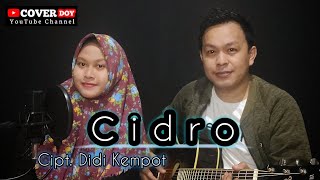 Download Lagu Cidro - Didi Kempot || Cover Gitar Akustik by #coverdoy Download Lagu Cidro - Didi Kempot || Cover Gitar Akustik by #coverdoy
